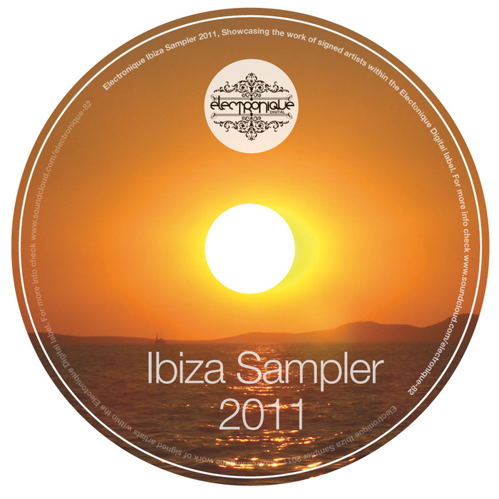 VARIOUS - Electronique Ibiza Sampler 2011