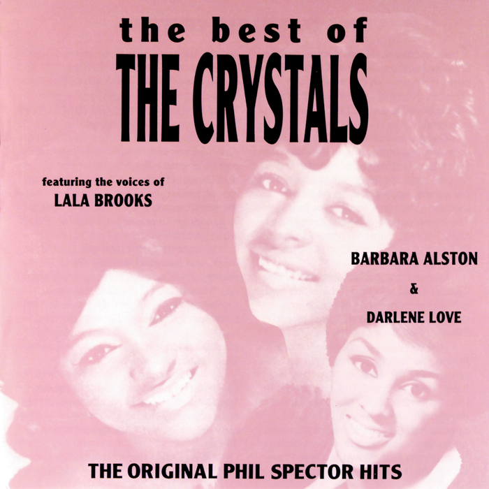 CRYSTALS, The - The Best Of The Crystals