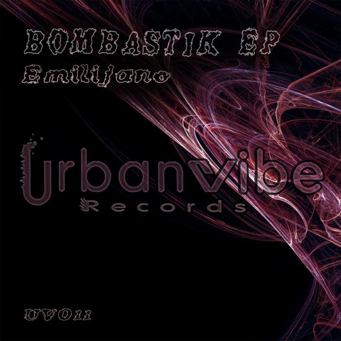 EMILIJANO - Bombastik EP