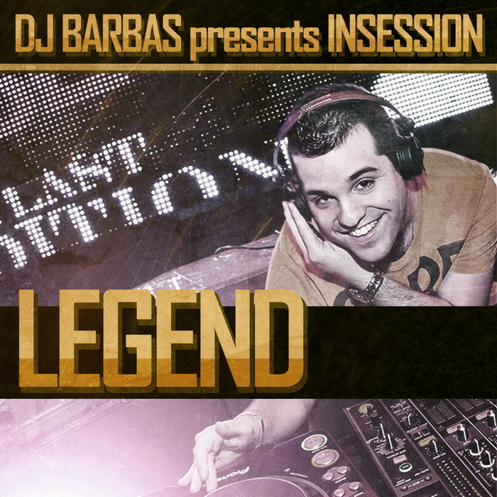 DJ BARBAS pres INSESSION - Legend