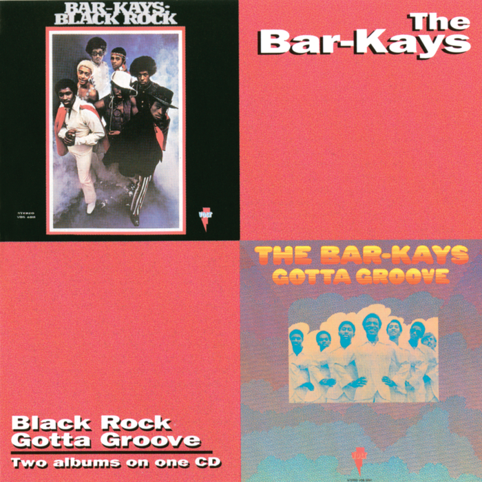 THE BAR-KAYS - Black Rock/Gotta Groove