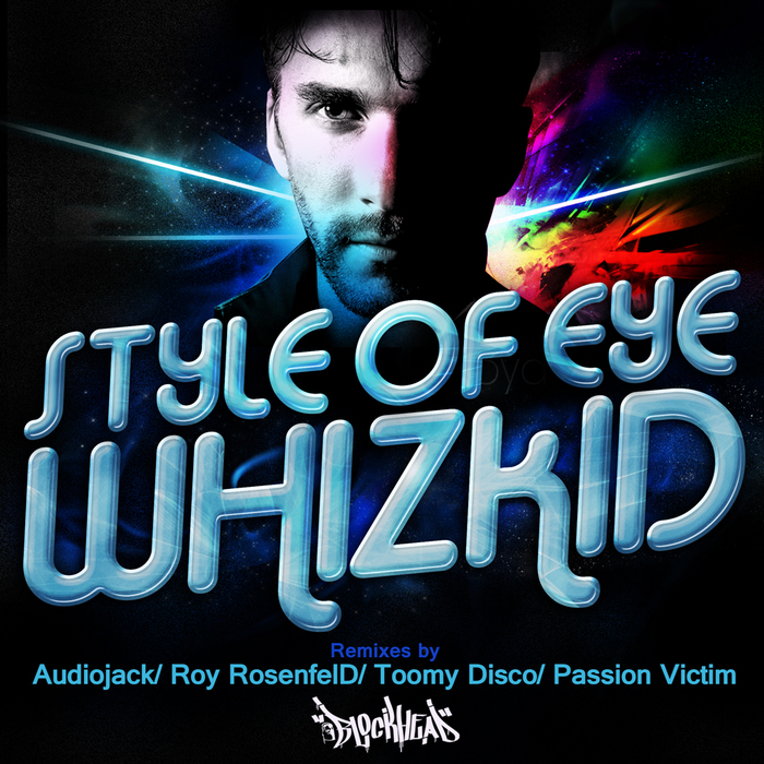 STYLE OF EYE - Whizkid (remixes EP)