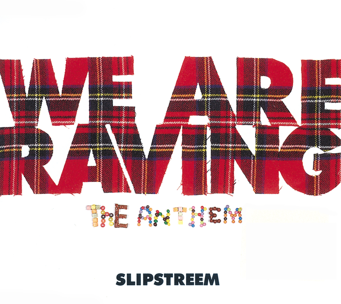 SLIPSTREEM - We Are Raving