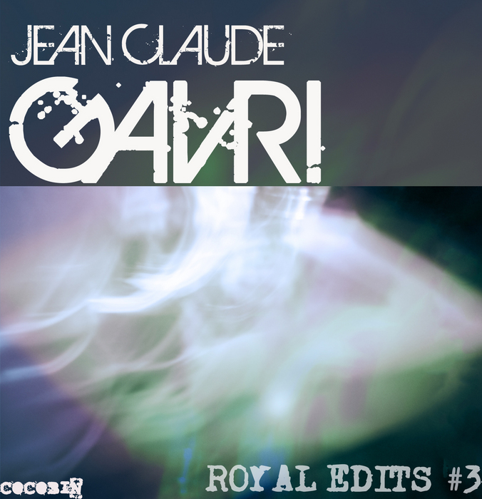 GAVRI, Jean Claude - The Royal Edits #3