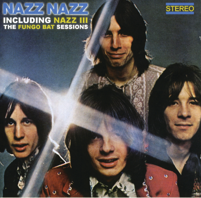 NAZZ, The - Nazz Nazz Including Nazz III: The Fungo Bat sessions