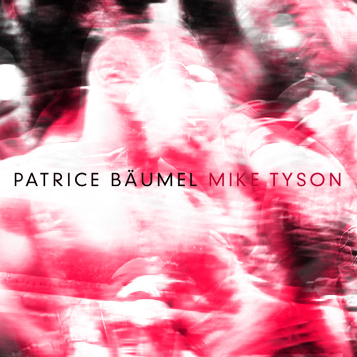 BAUMEL, Patrice - Mike Tyson