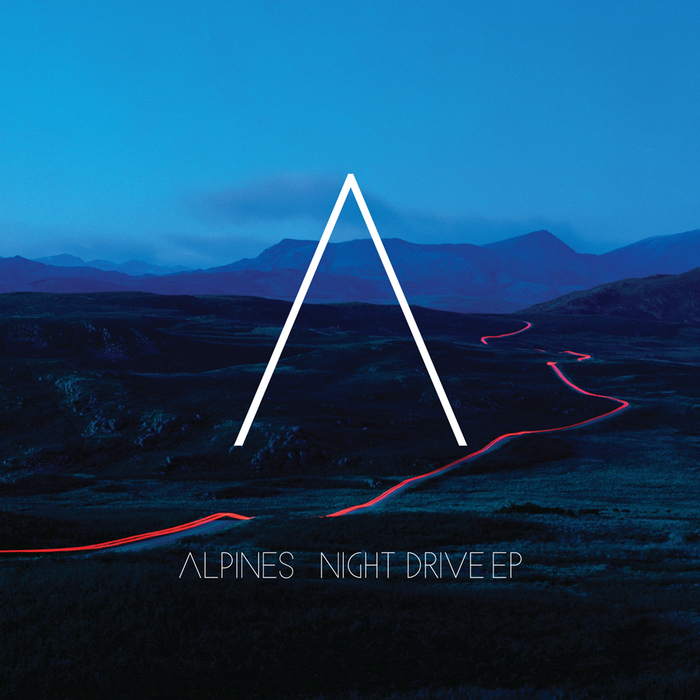 ALPINES - Night Drive