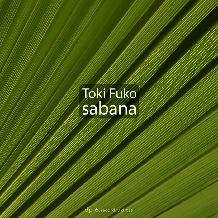 TOKI FUKO - Sabana