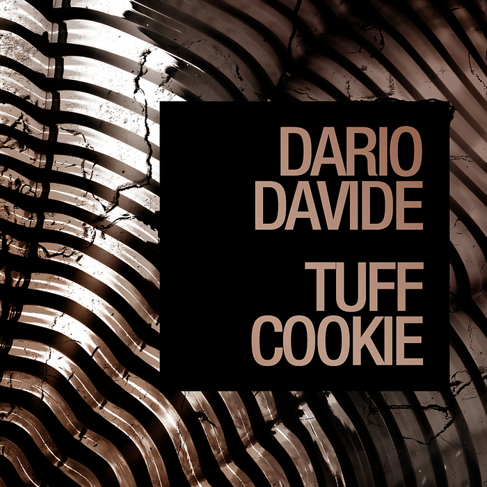 DAVIDE, Dario - Tuff Cookie EP