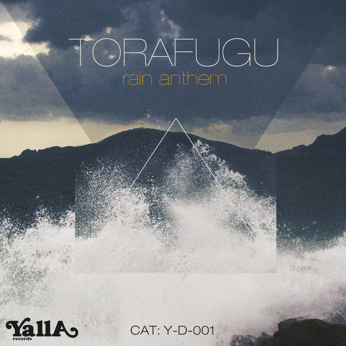 TORAFUGU - Rain Anthem EP