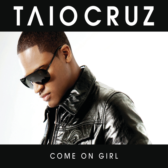 TAIO CRUZ feat LUCIANA CAPORASO - Come On Girl