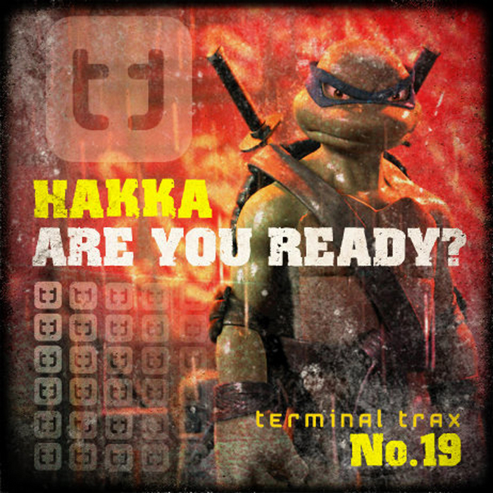 HAKKA - Are You Ready
