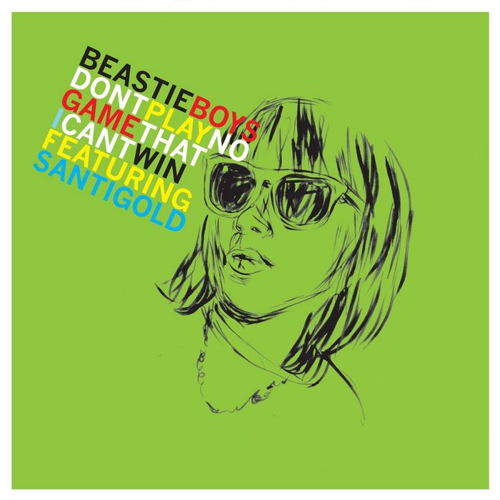 BEASTIE BOYS feat SANTIGOLD - Don't Play No Game That I Can't Win (remix EP)