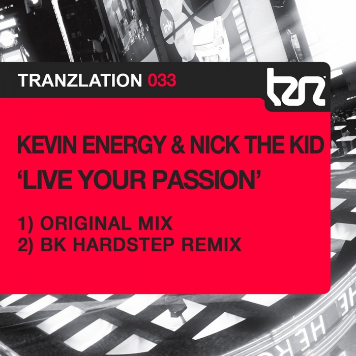 ENERGY, Kevin/NICK THE KID - Live Your Passion