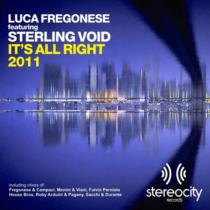 FREGONESE, Luca feat STERLING VOID - It's All Right 2011