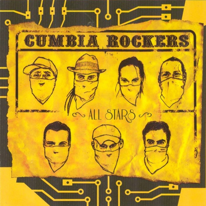 CUMBIA ROCKERS ALL STARS - Cumbia Rockers All Stars