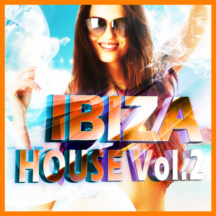 VARIOUS - Ibiza House: Volume 2