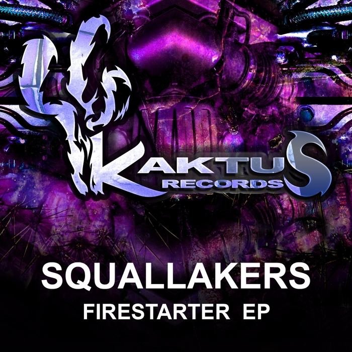 SQUALLAKERS - Firestarter