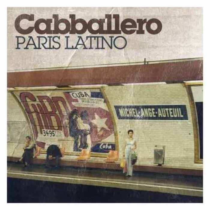 CABBALLERO - Paris Latino
