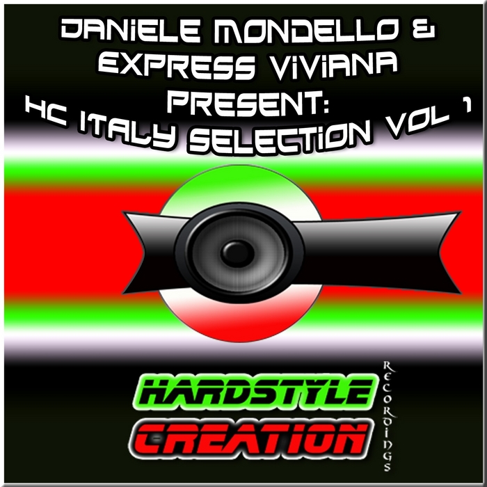 MONDELLO, Daniele & EXPRESS VIVIANA - HC Italy Selection Vol 1