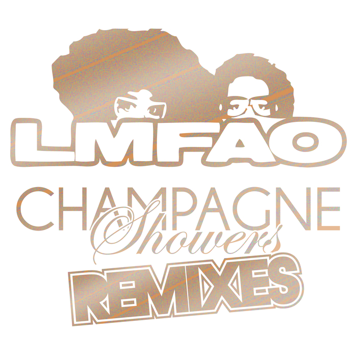 LMFAO feat NATALIA KILLS - Champagne Showers (remixes)