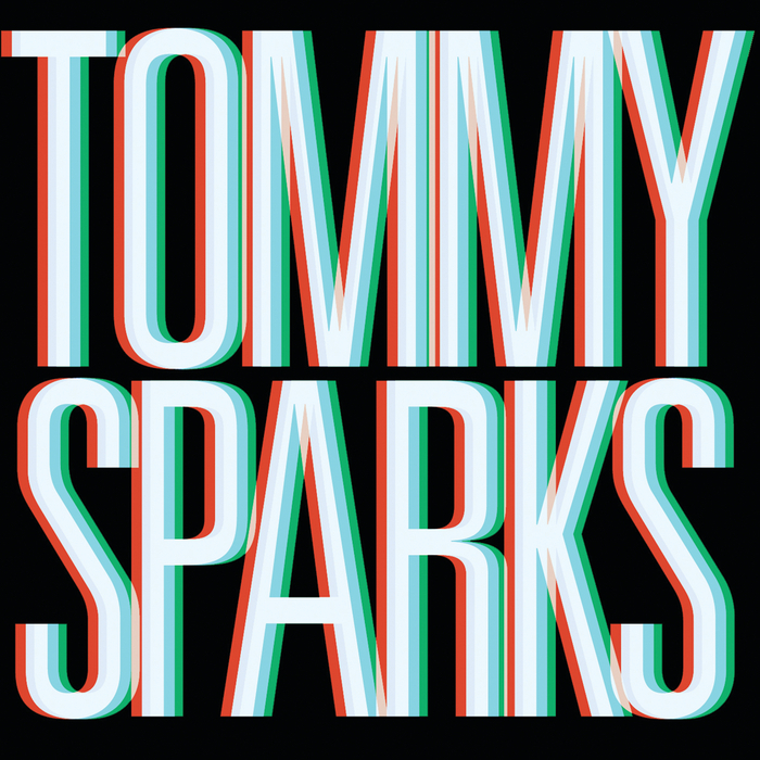 TOMMY SPARKS - Tommy Sparks
