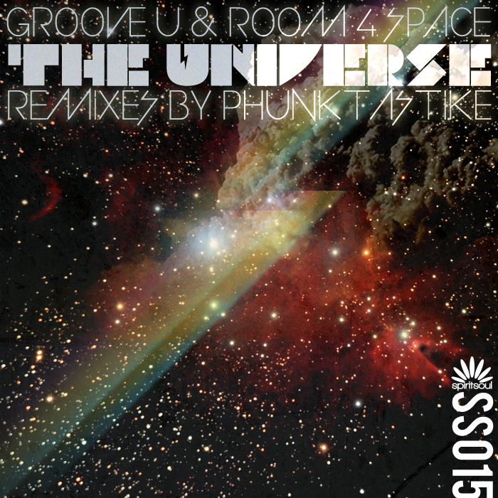 GROOVE U & ROOM 4 SPACE - The Universe
