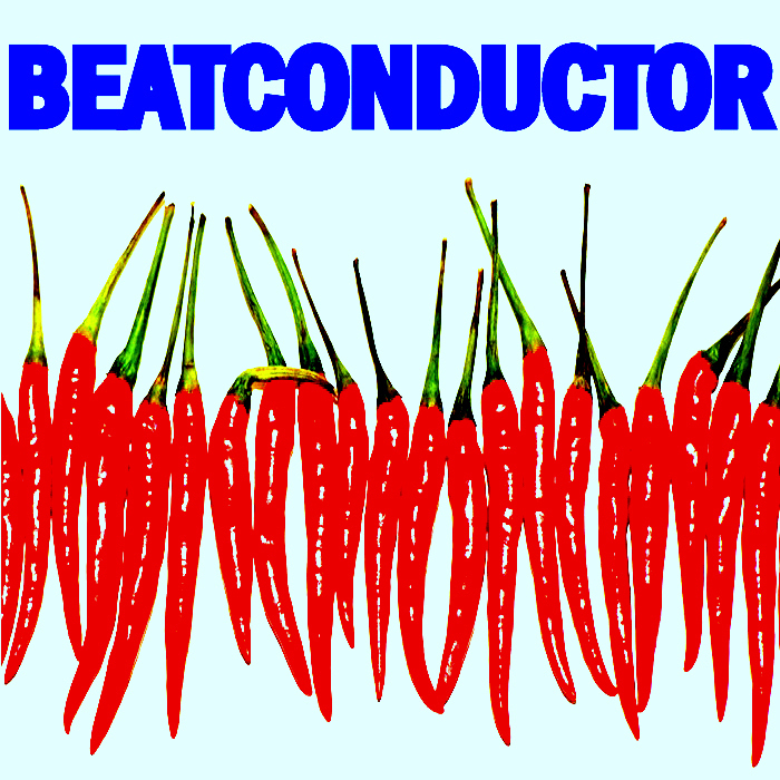 BEATCONDUCTOR - Beatconductor edits
