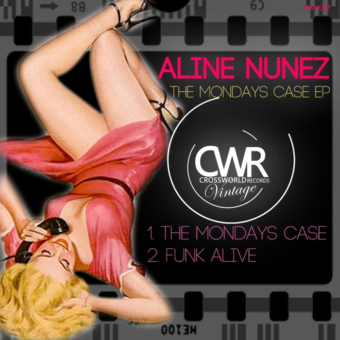 NUNEZ, Aline - The Mondays Case EP