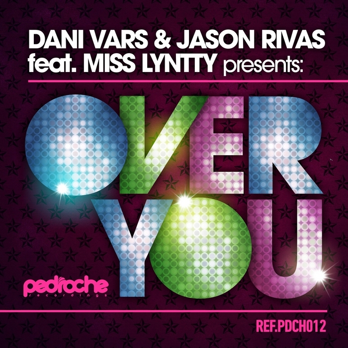 VARS, Dani/JASON RIVAS feat MISS LYNTTY - Over You