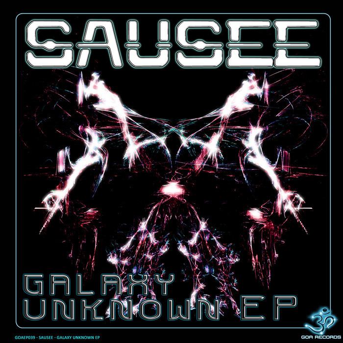 SAUSEE - Galaxy Unknown EP