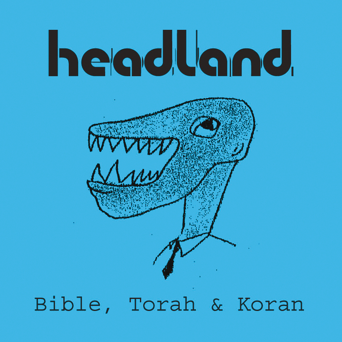 HEADLAND - Bible, Torah & Koran