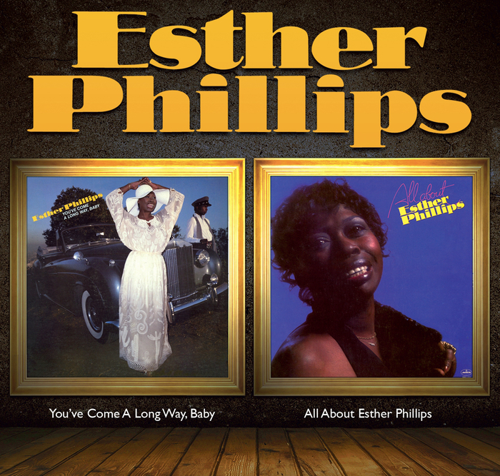 ESTHER PHILLIPS - You've Come A Long Way Baby + All About Esther