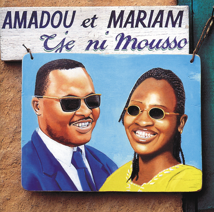 AMADOU & MARIAM - Tje Ni Mousso