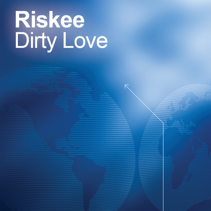 RISKEE - Dirty Love