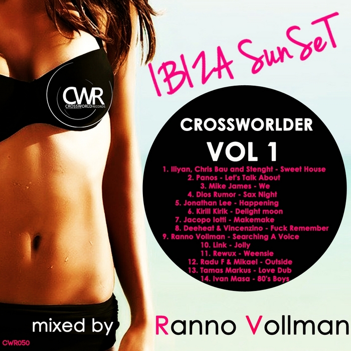 VARIOUS - Crossworlder Vol 1: Ibiza Sunset