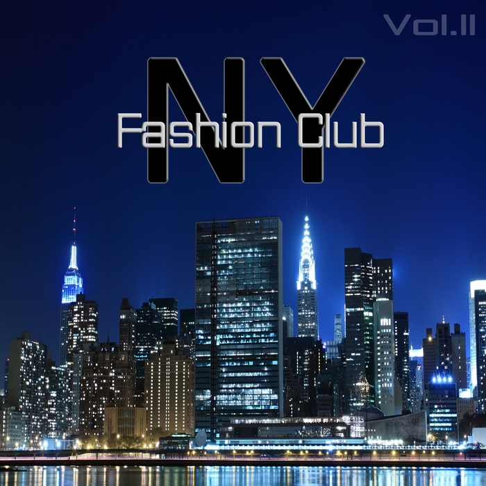 VARIOUS - New York Fashion Club Vol 2