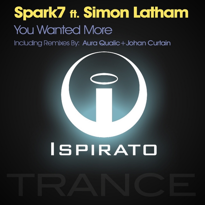 SPARK7 feat SIMON LATHAM - You Wanted More