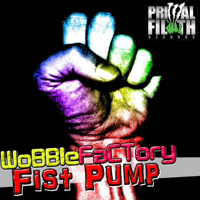WOBBLE FACTORY - Fist Pump