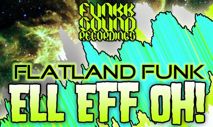 FLATLAND FUNK - Ell Eff Oh