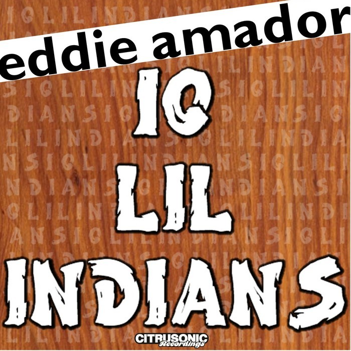 AMADOR, Eddie - 10 Lil Indians