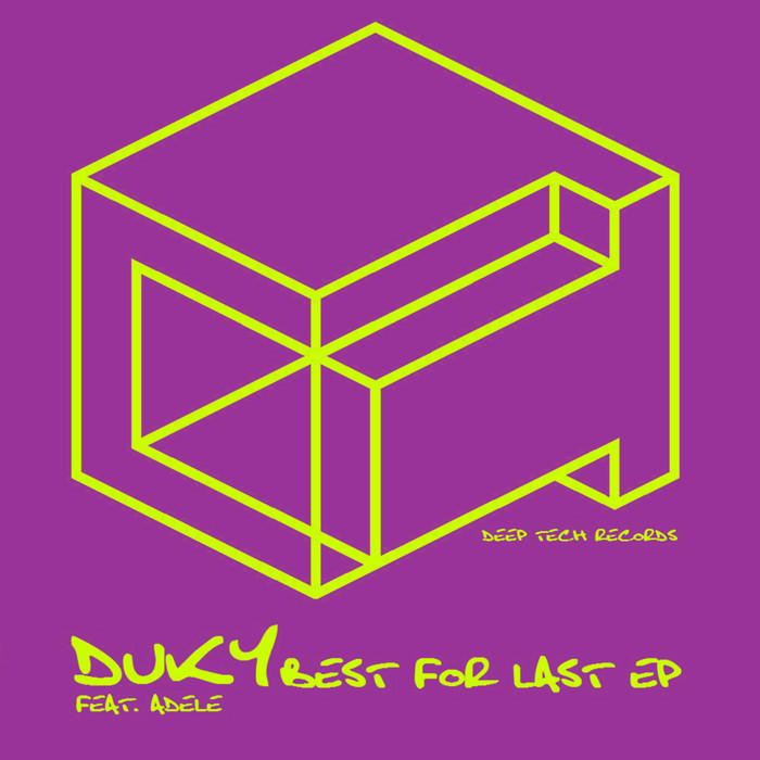 DUKY - Best For Last EP