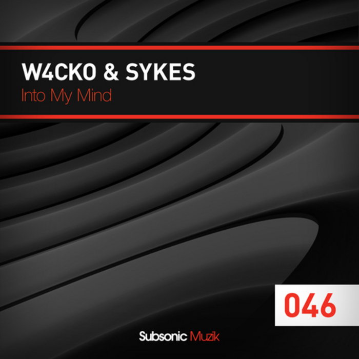 SYKES/W4CKO - Into My Mind