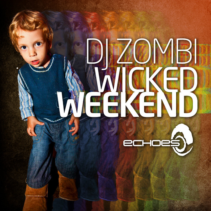DJ ZOMBI/VARIOUS - Wicked Weekend