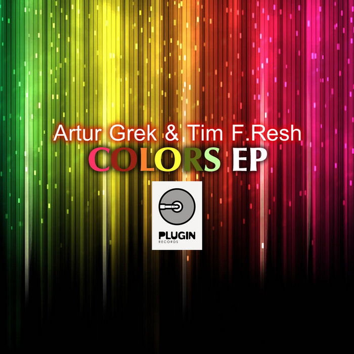 GREK, Artur & TIM FRESH - Colors EP