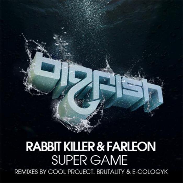 RABBIT KILLER & FARLEON - Super Game