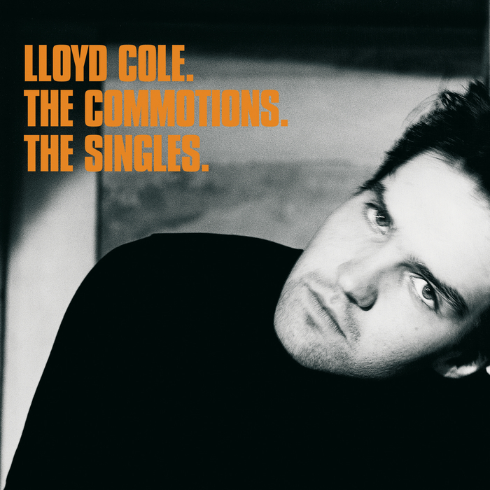 LLOYD COLE & THE COMMOTIONS - The Singles