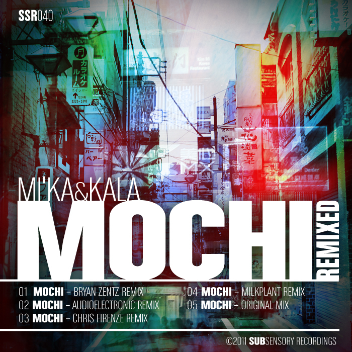MI KA & KALA - Mochi (remixed) (includes FREE TRACK)