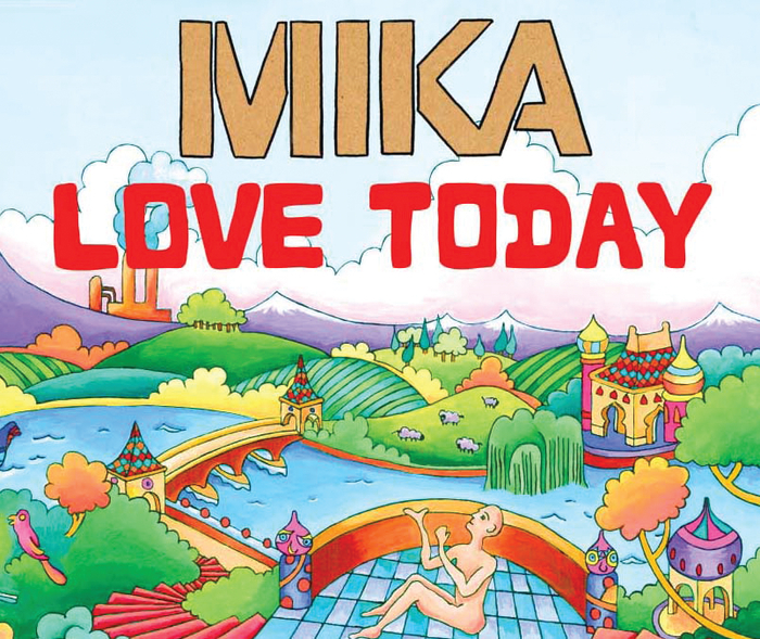 MIKA - Love Today