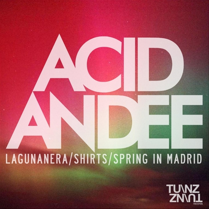 ACID ANDEE - Acid Andee EP